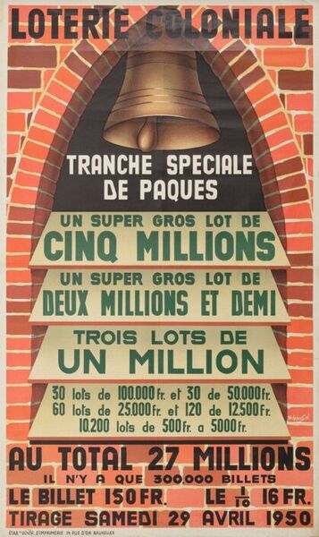 LOTERIE COLONIALE. TRANCHE SPECIALE DE PAQUES. Tirage samedi 29 avril 1950.