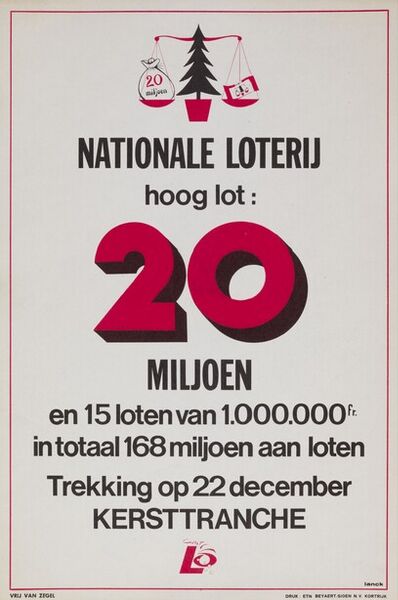 hoog lot 20 miljoen en 15 loten van 1.000.000 fr. in totaal 168 miljoen aan loten. Trekking op 22 december. Kersttranche